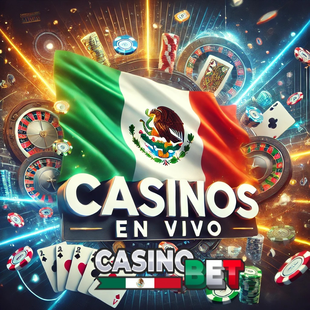 Casinos Online En Vivo.